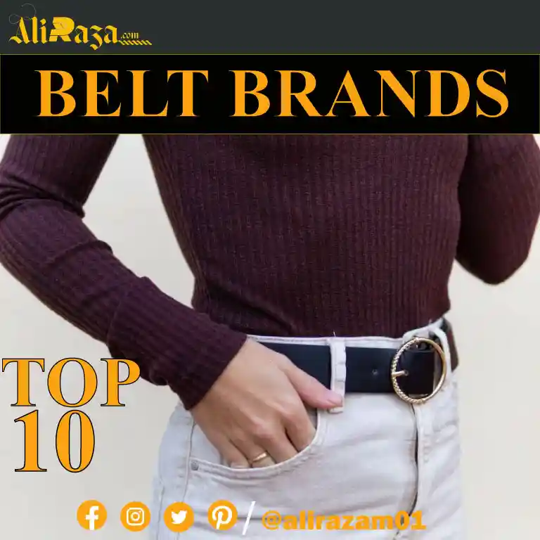 Top 10 Belt Brands In The World